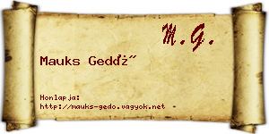 Mauks Gedő névjegykártya